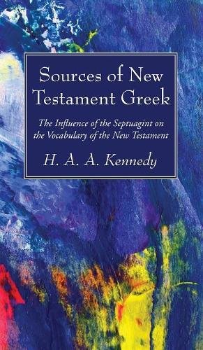 Sources Of New Testament Greek [Hardcover]