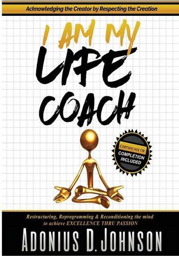 I Am, My Life Coach [Paperback]