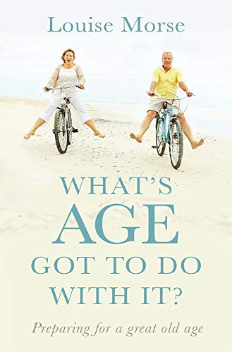 What&39s Age Got To Do With It Living Out God&39s Purpose At All Ages [Paperback]