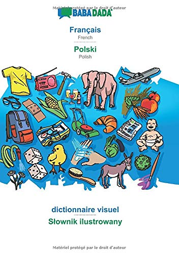 Babadada, Franais - Polski, Dictionnaire d'Image - Slownik Ilustrowany [Paperback]