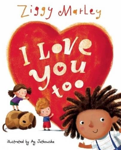 I Love You Too [Hardcover]