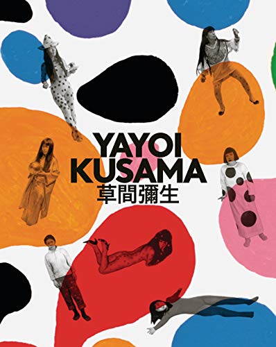 Yayoi Kusama A Retrospective [Hardcover]