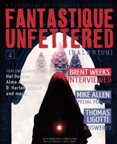 Fantastique Unfettered 4  Ralewing [Paperback]