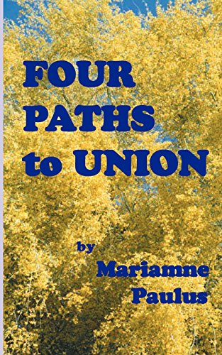 Four Paths To Union [Paperback]