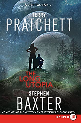 The Long Utopia [Paperback]
