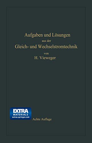 Aufgaben und Lsungen aus der Gleich- und Wechselstromtechnik Ein bungsbuch f [Paperback]