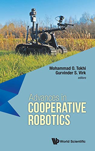 Advances In Cooperative Robotics ( Proceedings Of The 19th International Confere [Hardcover]