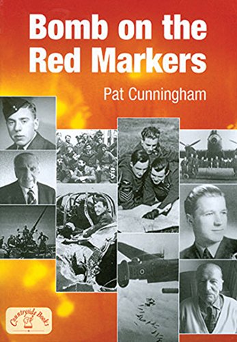 Bomb on the Red Markers Memories of Bomber Operations [Paperback]