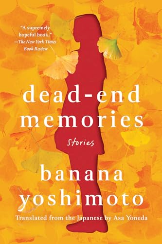Dead-End Memories Stories [Paperback]