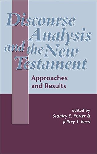 Discourse Analysis and the New Testament Approaches and Results [Hardcover]