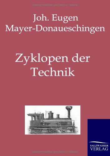 Zyklopen der Technik [Paperback]