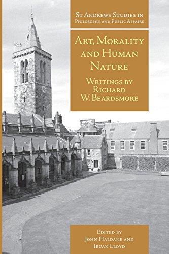 Art, Morality and Human Nature Writings by Richard W. Beardsmore [Paperback]