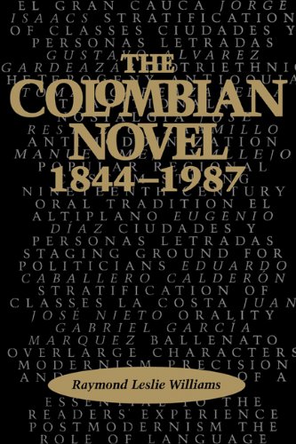 The Colombian Novel, 1844-1987 (texas Pan American) [Paperback]