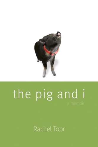 The Pig And I [Paperback]