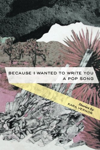 Because I Wanted To Write You A Pop Song Stories [Paperback]