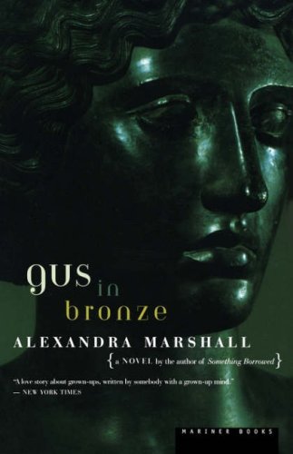 Gus in Bronze [Paperback]