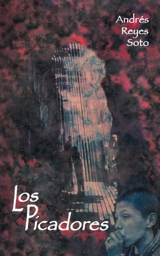 Los Picadores [Paperback]