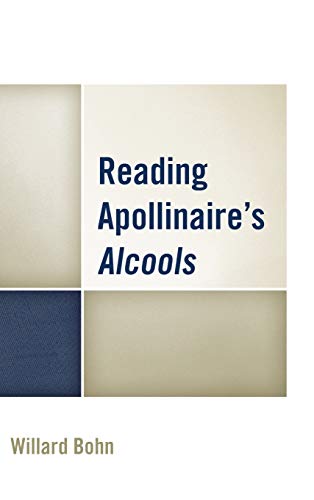 Reading Apollinaire's Alcools [Hardcover]