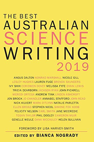 The Best Australian Science Writing 2019 [Paperback]