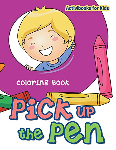 Pick up the Pen Coloring Book [Paperback]