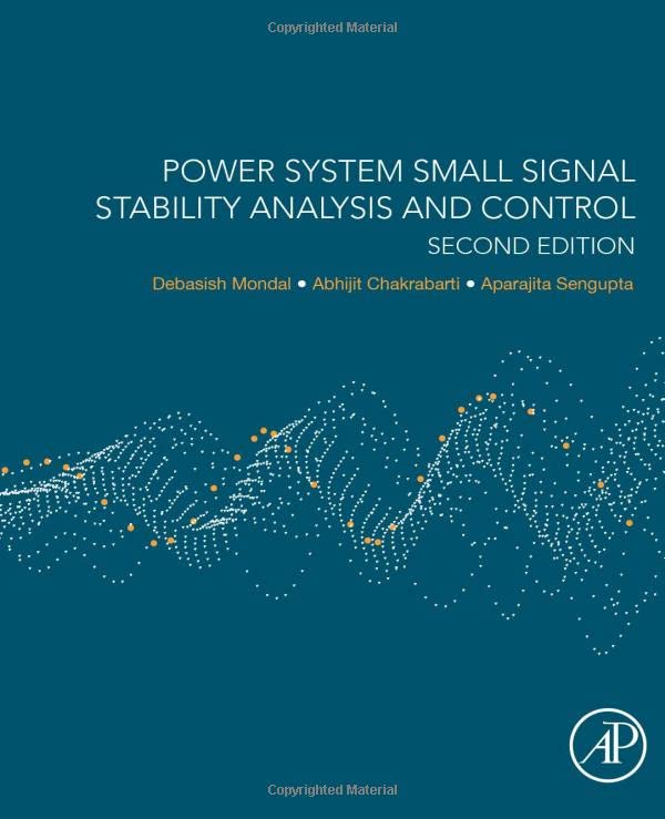 Power System Small Signal Stability Analysis and Control [Paperback]