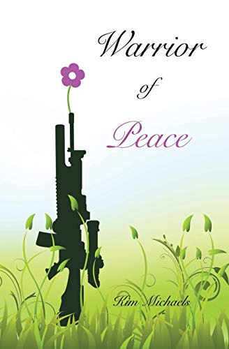 Warrior Of Peace [Paperback]