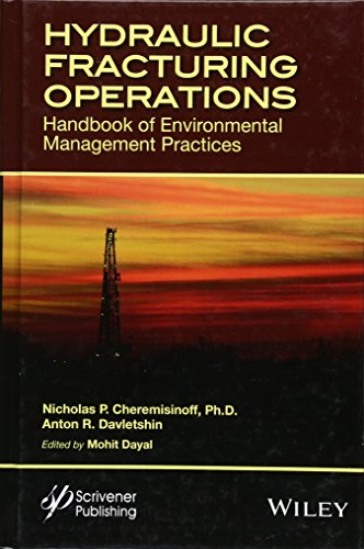 Hydraulic Fracturing Operations Handbook of Environmental Management Practices [Hardcover]