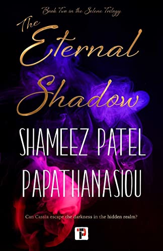The Eternal Shadow [Hardcover]