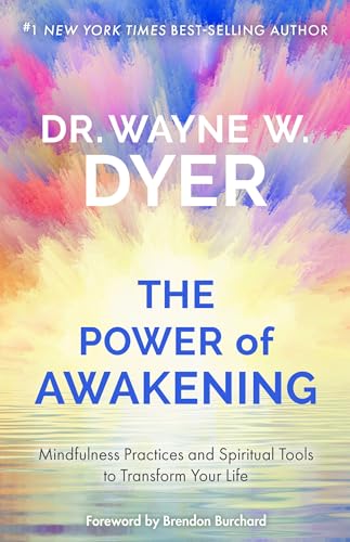 Power of Awakening, The Mindfulness Practices and Spiritual Tools to Transform  [Hardcover]