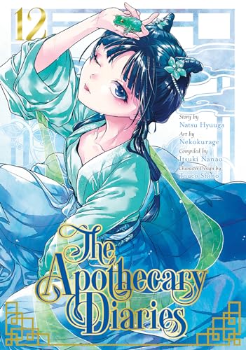 The Apothecary Diaries 12 (Manga) [Paperback]