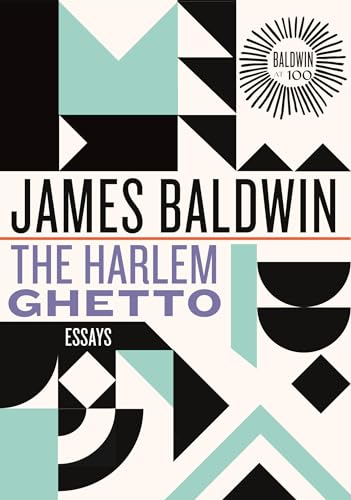 The Harlem Ghetto Essays [Hardcover]
