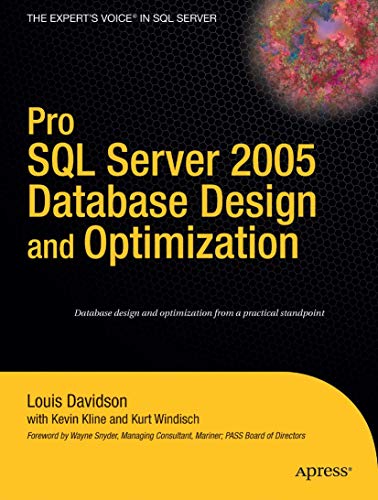 Pro SQL Server 2005 Database Design and Optimization [Paperback]