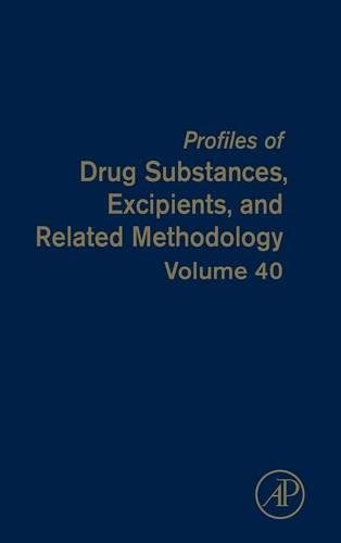 Profiles of Drug Substances, Excipients and Related Methodology [Hardcover]
