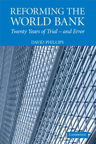 Reforming the World Bank Twenty Years of Trial - and Error [Hardcover]