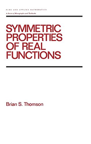 Symmetric Properties of Real Functions [Hardcover]