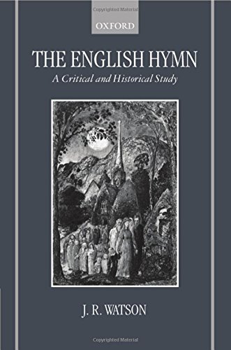 The English Hymn A Critical and Historical Study [Paperback]