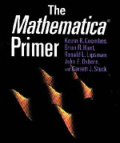 The Mathematica }} Primer [Paperback]