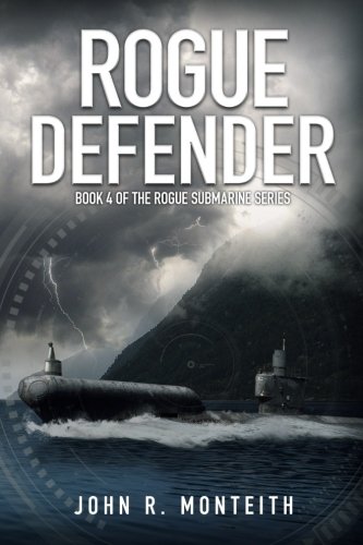 Rogue Defender (rogue Submarine) (volume 4) [Paperback]