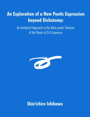 Exploration of a New Poetic Expression beyond Dichotomy [Hardcover]