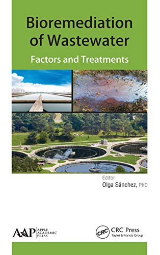 Bioremediation of Wastewater Factors and Treatment [Hardcover]
