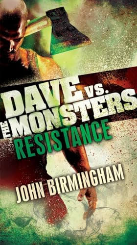 Resistance Dave vs. the Monsters [Paperback]
