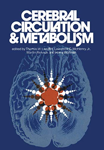 Cerebral Circulation and Metabolism Sixth International CBF Symposium, June 6 - [Paperback]