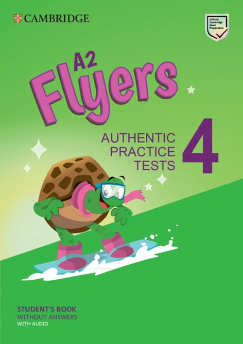 A2 Flyers 4 Student's Book without Answers with Audio Authentic Practice Tests [Mixed media product]