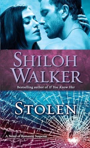Stolen A Novel of Romantic Suspense [Paperback]