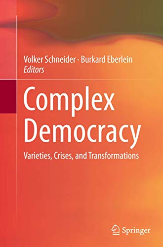 Complex Democracy Varieties, Crises, and Transformations [Paperback]