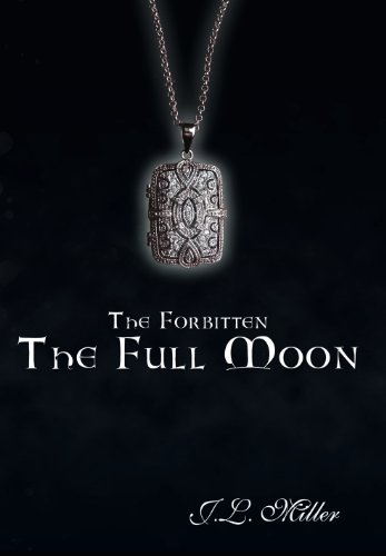 Forbitten  The Full Moon [Hardcover]