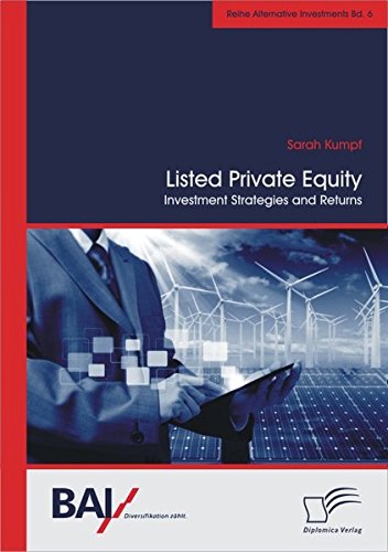 Listed Private Equity Investment Strategies And Returns [Paperback]