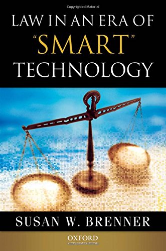 Law in an Era of Smart Technology [Hardcover]