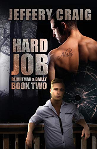 Hard Job Reightman & Bailey Book Two [Paperback]