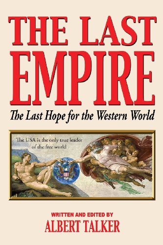 The Last Empire - The Last Hope For The Western World [Paperback]